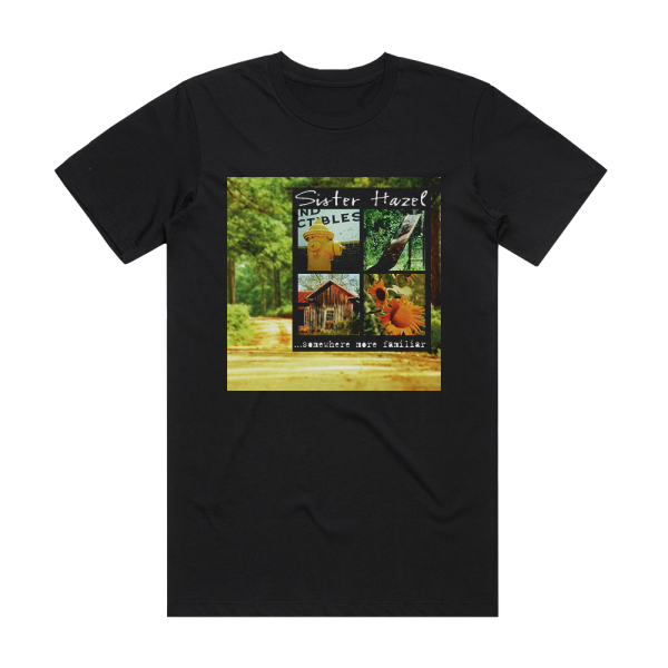 Sister Hazel Somewhere More Familiar Album Cover T-Shirt Black