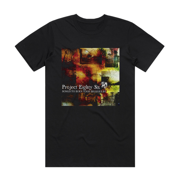 Project 86 Songs To Burn Your Bridges By 1 Album Cover T-Shirt Black