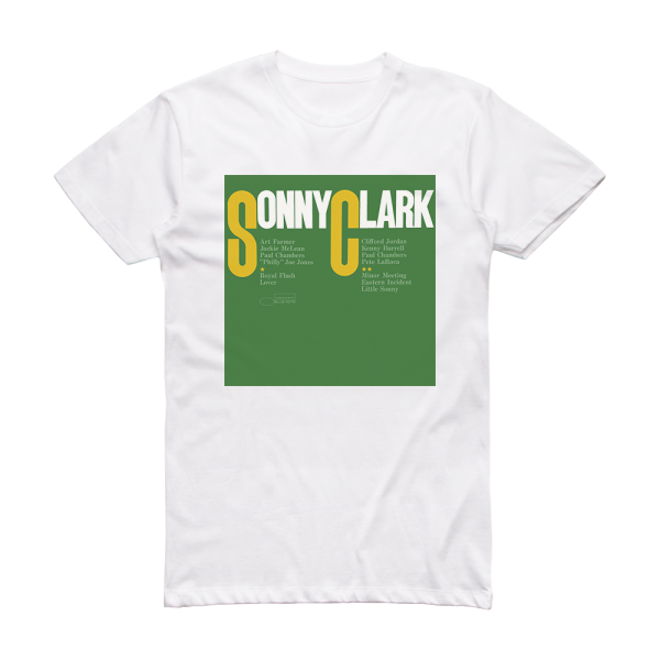 Sonny Clark Sonny Clark Quintets Album Cover T-Shirt White