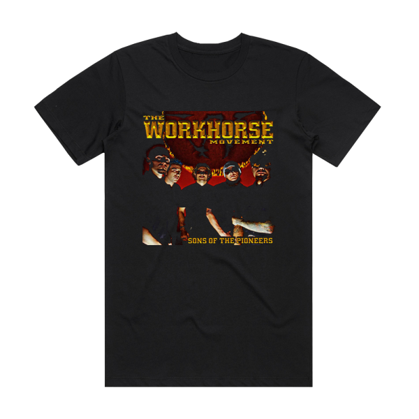 The Workhorse Movement Sons Of The Pioneers Album Cover T-Shirt Black