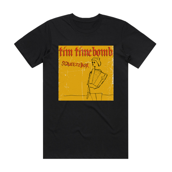 Tim Timebomb Squeezebox Album Cover T-Shirt Black