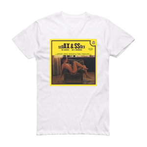 The Lovelets Sssax Sssex Album Cover T-Shirt White