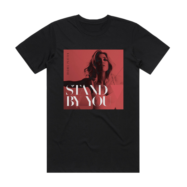 Rachel Platten Stand By You Album Cover T-Shirt Black