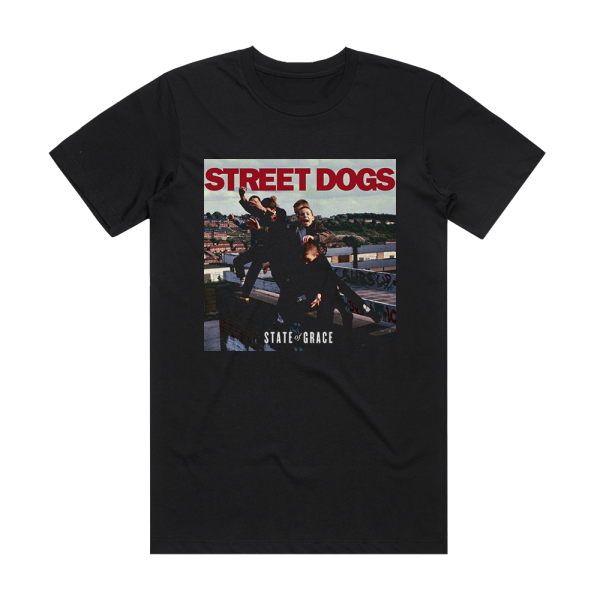 Street Dogs State Of Grace Album Cover T-Shirt Black