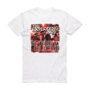 The Exploding Boy Street Clich Album Cover T-Shirt White