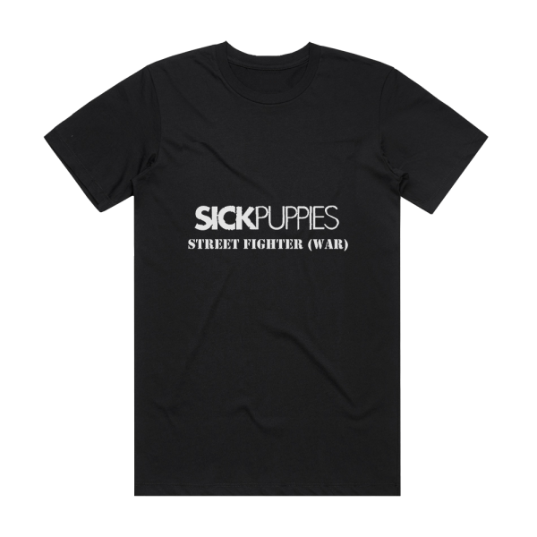 Sick Puppies Street Fighter War Album Cover T-Shirt Black