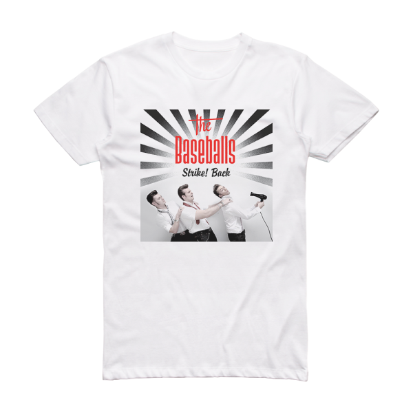 The Baseballs Strike Back Album Cover T-Shirt White