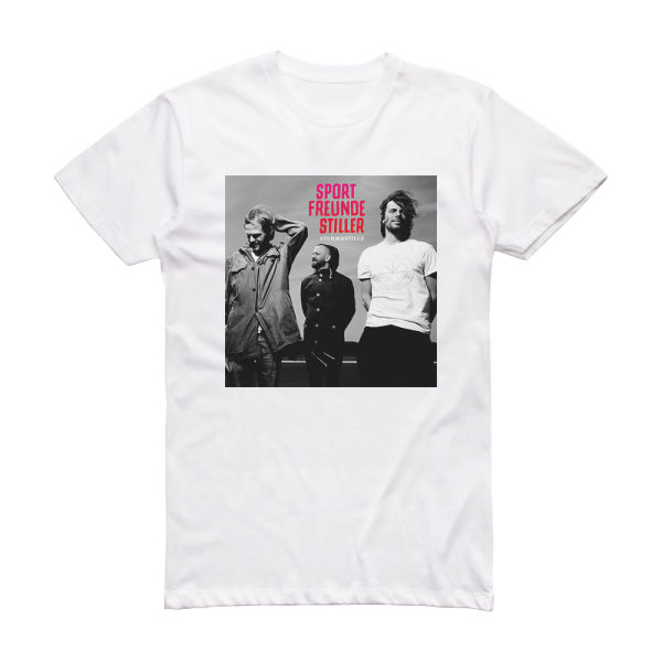Sportfreunde Stiller Sturm Stille Album Cover T-Shirt White