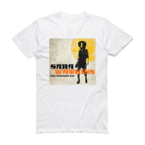 Sara Watkins Sun Midnight Sun Album Cover T-Shirt White