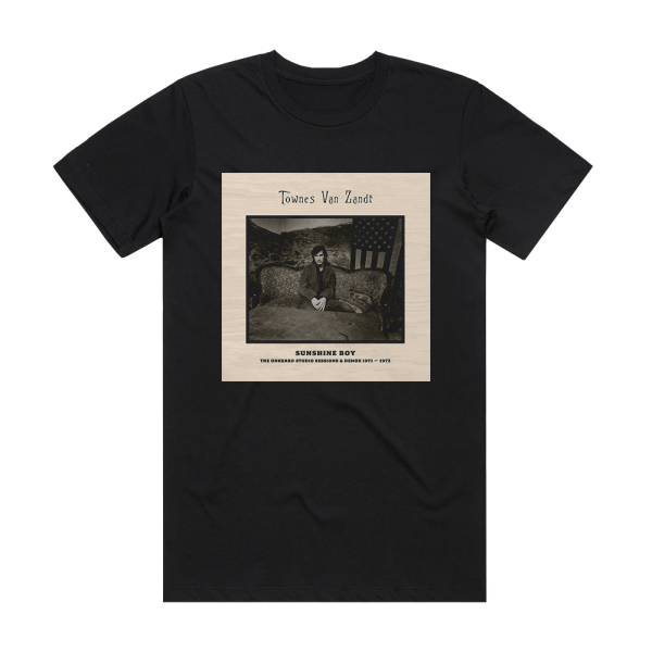 Townes Van Zandt Sunshine Boy The Unheard Studio Sessions Demos 1971  1972 Album Cover T-Shirt Black