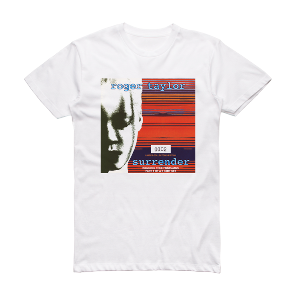 Roger Taylor Surrender 1 Album Cover T-Shirt White