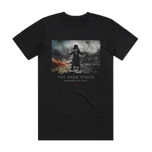 The Dark Tenor Symphony Of Light Album Cover T-Shirt Black
