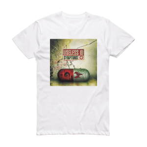 Useless ID Symptoms Album Cover T-Shirt White