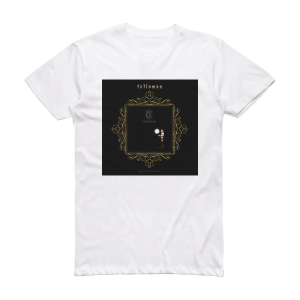 Talisman Talisman Album Cover T-Shirt White