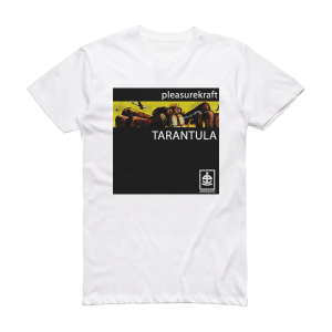 Pleasurekraft Tarantula Album Cover T-Shirt White