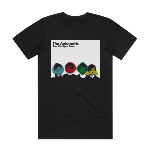 The Automatic Tear The Signs Down Album Cover T-Shirt Black