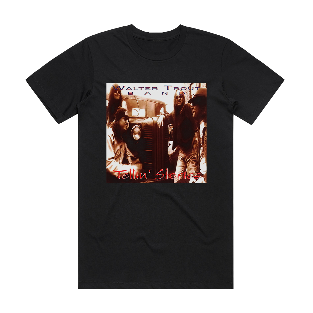 Walter Trout Tellin Stories Album Cover T-Shirt Black – ALBUM COVER T ...