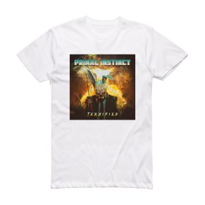 Primal instinct Terrified Album Cover T-Shirt White
