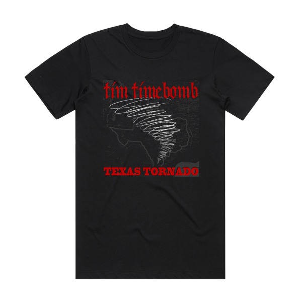 Tim Timebomb Texas Tornado Album Cover T-Shirt Black