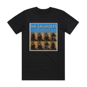 The Crusaders The 2Nd Crusade Album Cover T-Shirt Black