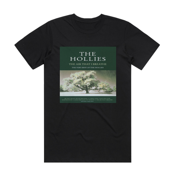 The Hollies The Air That I Breathe The Very Best Of Album Cover T-Shirt Black