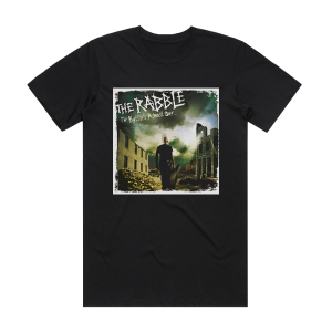 The Rabble The Battles Almost Over Album Cover T-Shirt Black