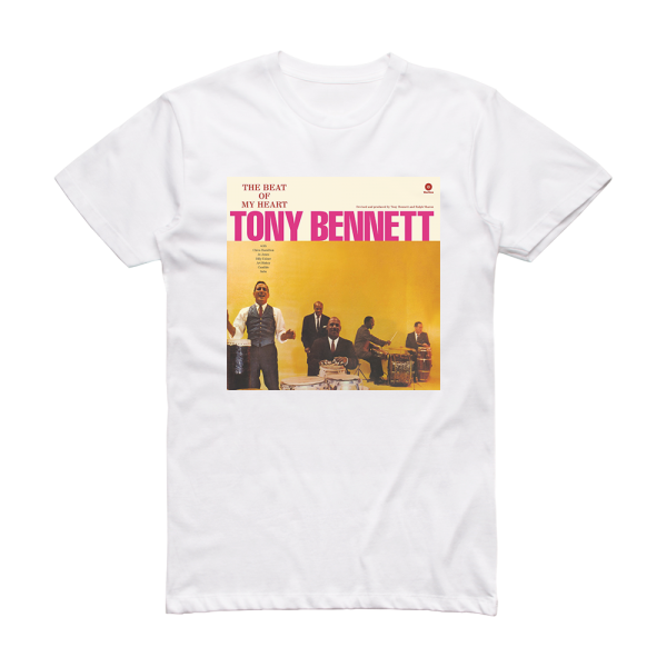 Tony Bennett The Beat Of My Heart Album Cover T-Shirt White