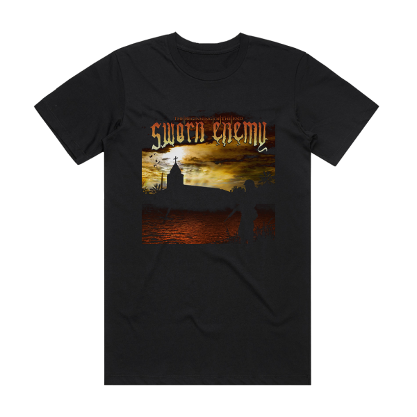 Sworn Enemy The Beginning Of The End Album Cover T-Shirt Black