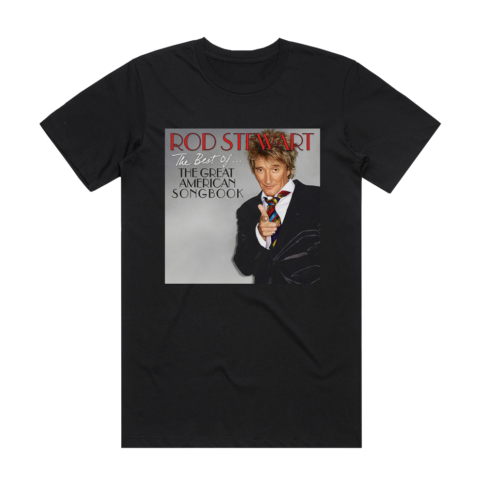rod-stewart-the-best-of-the-great-american-songbook-album-cover-t-shirt