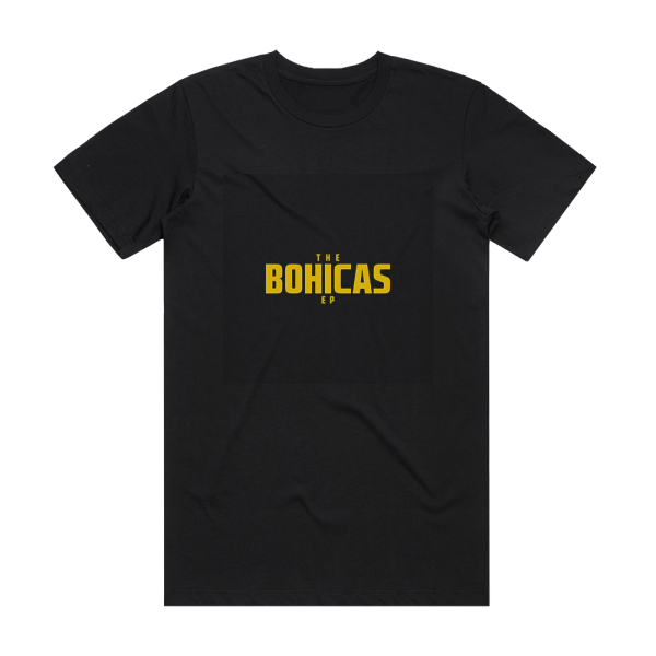 The Bohicas The Bohicas Ep Album Cover T-Shirt Black