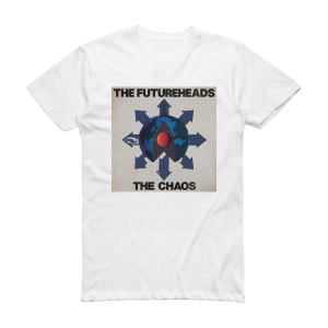The Futureheads The Chaos Album Cover T-Shirt White