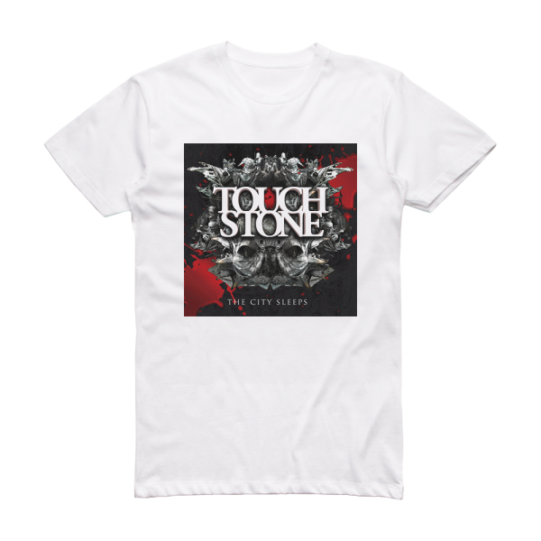 Touchstone The City Sleeps 1 Album Cover T-Shirt White