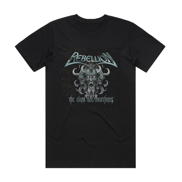 Rebellion The Clans Are Marching Album Cover T-Shirt Black