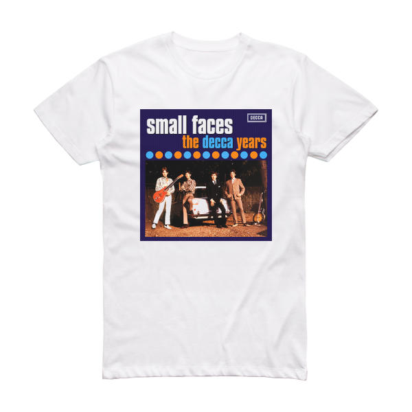 Small Faces The Decca Years 19651967 Album Cover T-Shirt White