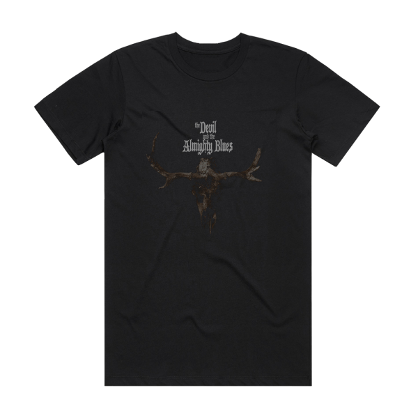 The Devil and The Almighty Blues The Devil And The Almighty Blues Album Cover T-Shirt Black