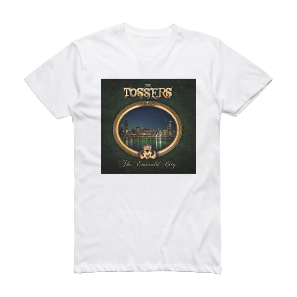 The Tossers The Emerald City Album Cover T-Shirt White