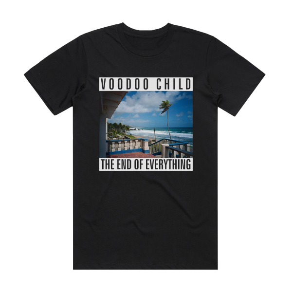 Voodoo Child The End Of Everything Album Cover T-Shirt Black