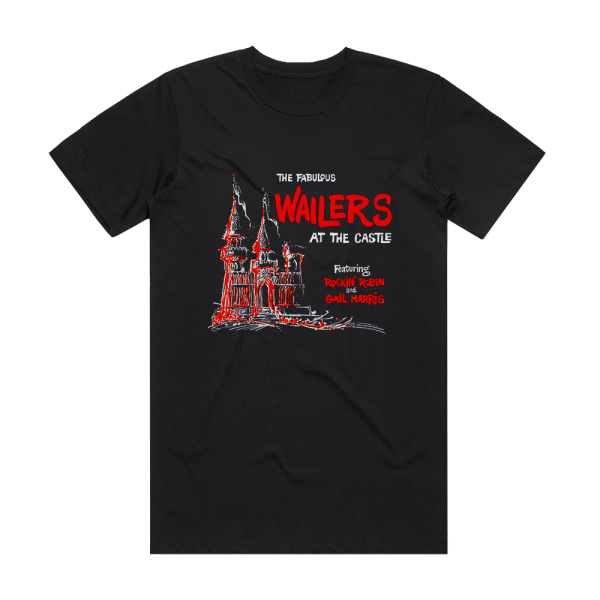 The Wailers The Fabulous Wailers At The Castle 1 Album Cover T-Shirt Black