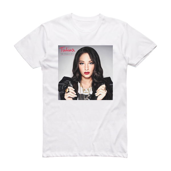 Tulisa The Female Boss Album Cover T-Shirt White