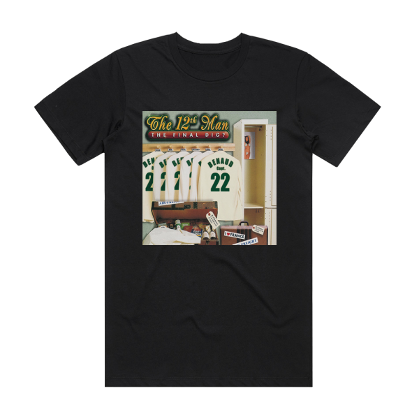 The 12th Man The Final Dig Album Cover T-Shirt Black