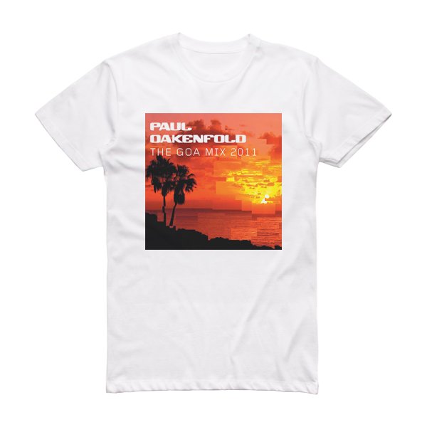 Paul Oakenfold The Goa Mix 2011 Disc 1 Album Cover T-Shirt White