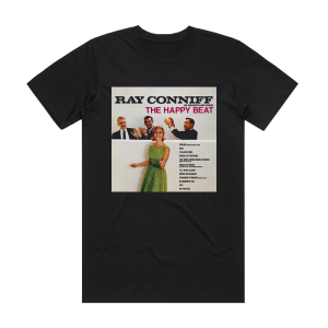 Ray Conniff The Happy Beat Album Cover T-Shirt Black