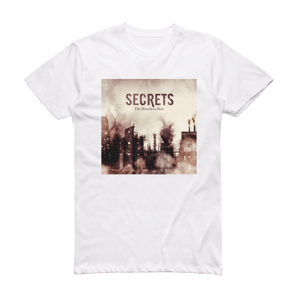 Secrets The Heartless Part Album Cover T-Shirt White