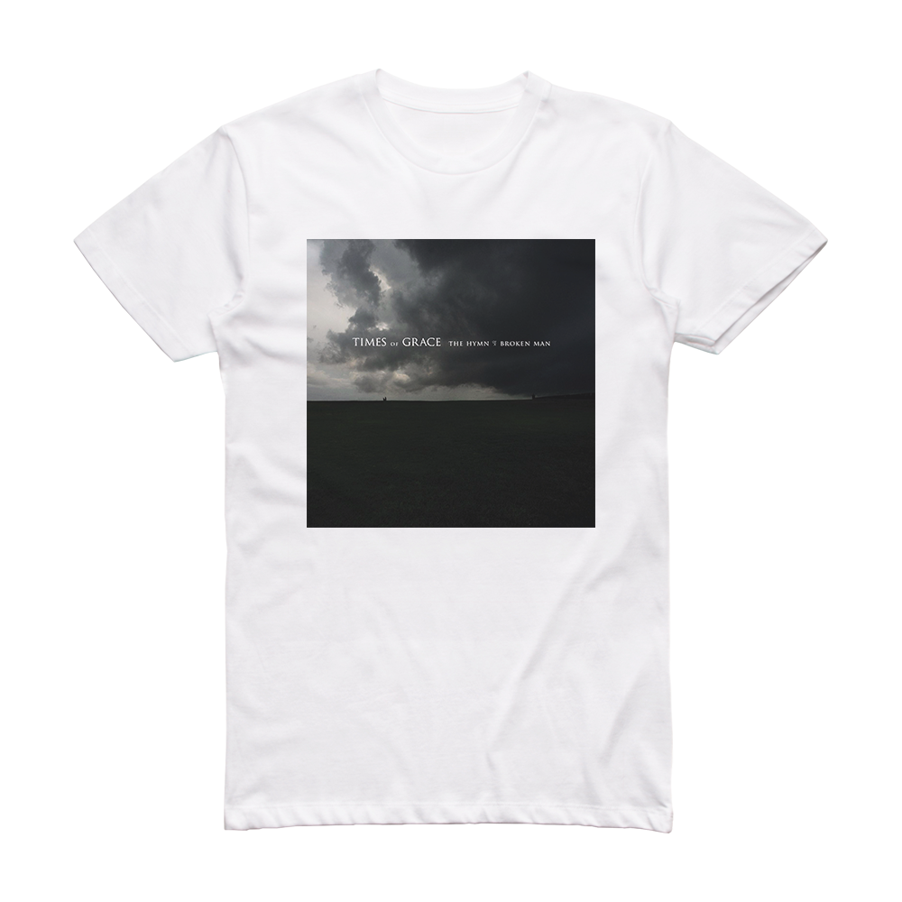 times-of-grace-the-hymn-of-a-broken-man-album-cover-t-shirt-white