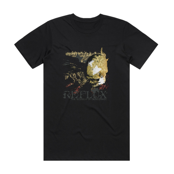 Reflux The Illusion Of Democracy Album Cover T-Shirt Black