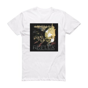 Reflux The Illusion Of Democracy Album Cover T-Shirt White