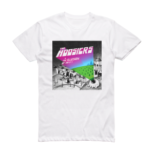 The Hoosiers The Illusion Of Safety Album Cover T-Shirt White