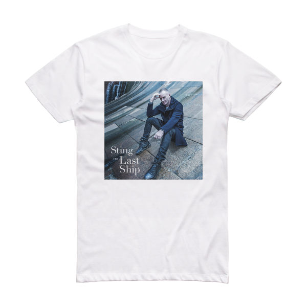 Sting The Last Ship Album Cover T-Shirt White