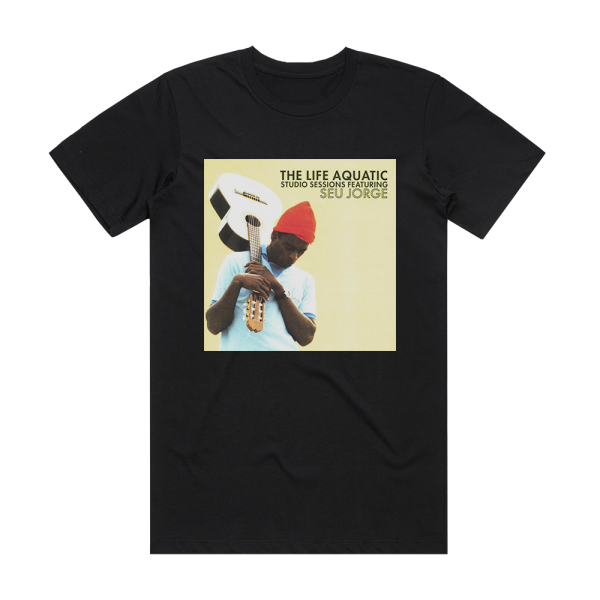 Seu Jorge The Life Aquatic Studio Sessions Album Cover T-Shirt Black