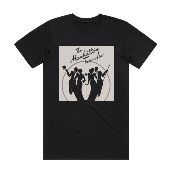 The Manhattan Transfer The Manhattan Transfer Album Cover T-Shirt Black